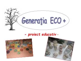 proiect educativ