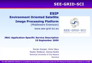 ESIP Environment Oriented Satellite Image Processing Platform ( Middleware Extension)