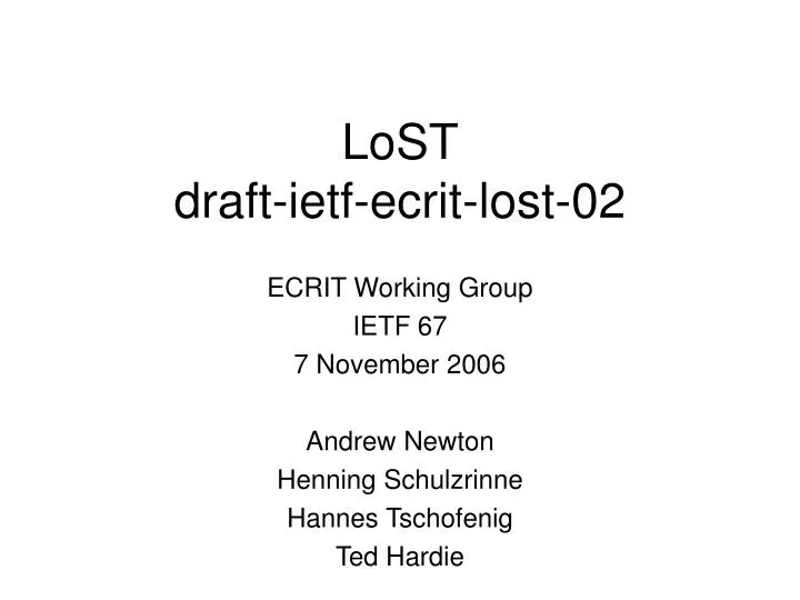 lost draft ietf ecrit lost 02