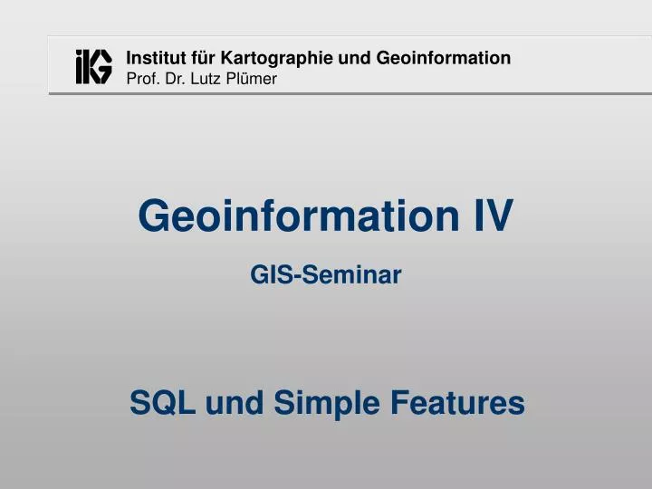 geoinformation iv