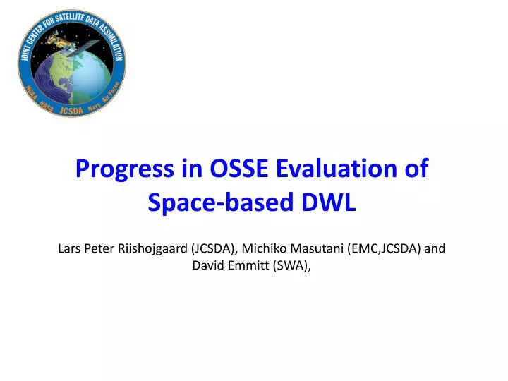 progress in osse evaluation of space based dwl