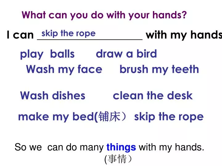 what can you do with your hands