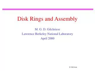 Disk Rings and Assembly