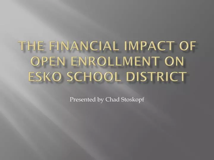 the financial impact of open enrollment on esko school district
