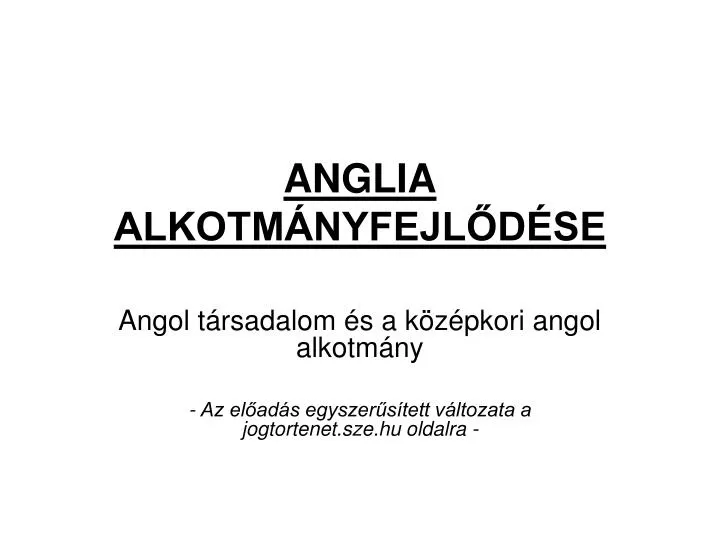 anglia alkotm nyfejl d se