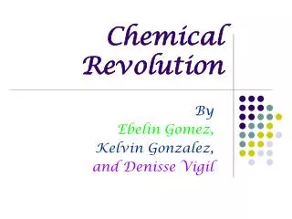 Chemical Revolution