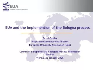 EUA and the implemention of the Bologna process