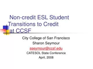 Non-credit ESL Student Transitions to Credit at CCSF