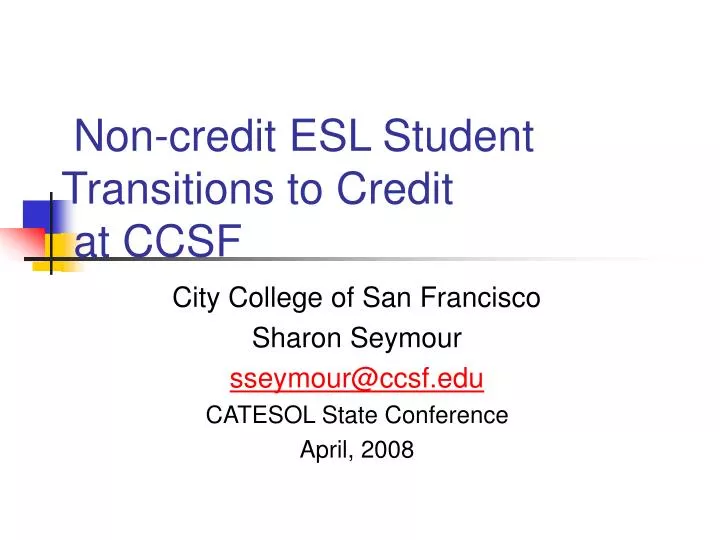 non credit esl student transitions to credit at ccsf