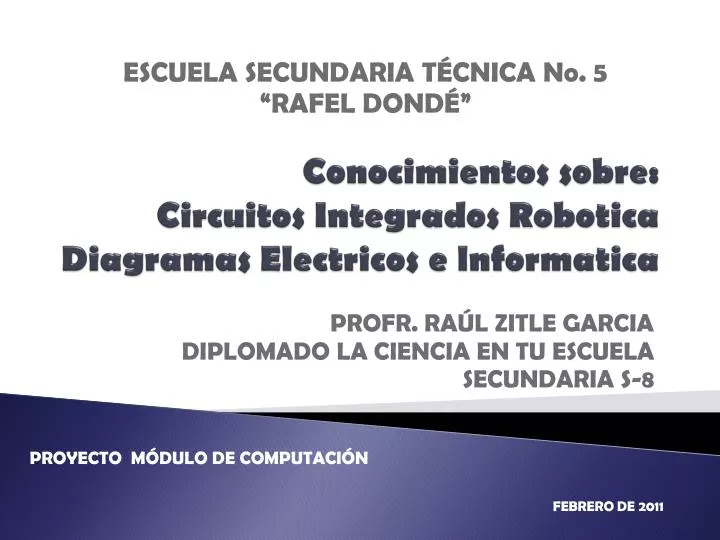 conocimientos sobre circuitos integrados robotica diagramas electricos e lnformatica