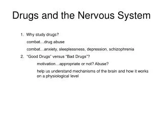 Drugs and the Nervous System