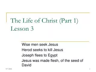 The Life of Christ (Part 1) Lesson 3