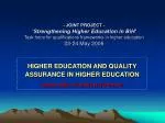 HIGHER EDUCATION AND QUALITY ASSURANCE IN HIGHER EDUCATION - slide 1