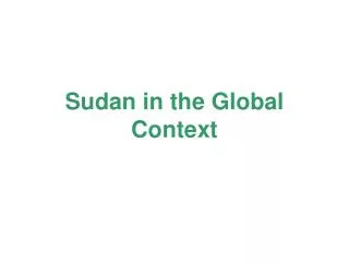 Sudan in the Global Context