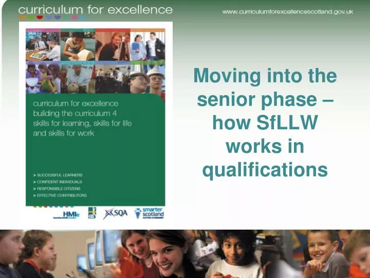 moving into the senior phase how sfllw works in qualifications