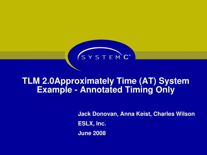 tlm 2 0approximately time at system example annotated timing only