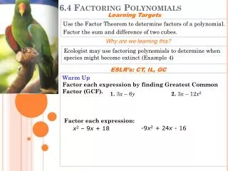 6.4 Factoring Polynomials