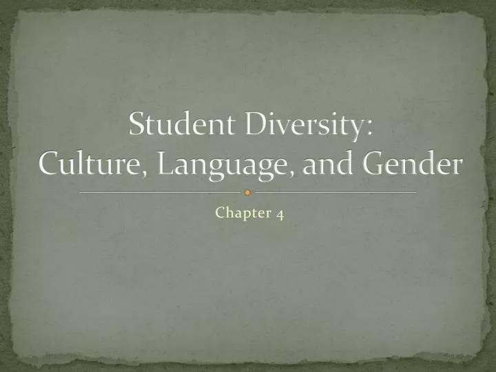 student diversity culture language and gender