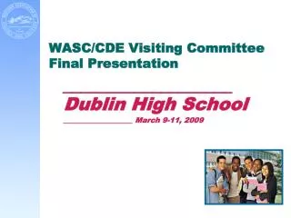 WASC/CDE Visiting Committee Final Presentation