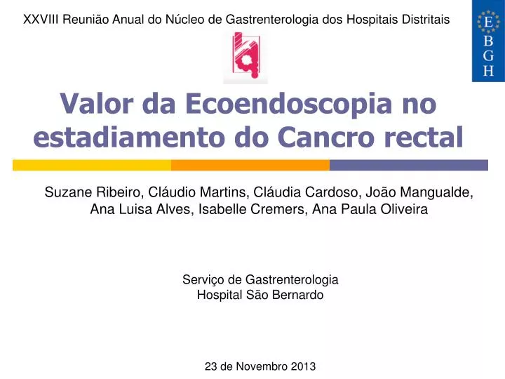 valor da ecoendoscopia no estadiamento do cancro rectal