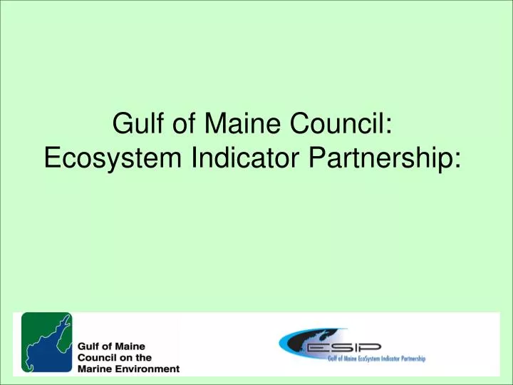 gulf of maine council ecosystem indicator partnership