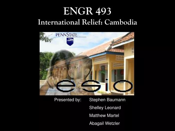 engr 493 international relief cambodia