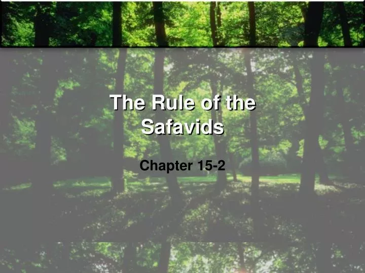 the rule of the safavids