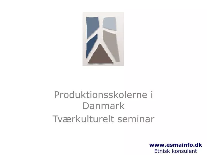 produktionsskolerne i danmark tv rkulturelt seminar