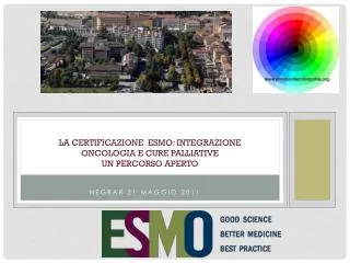 la certificazione esmo integrazione oncologia e cure palliative un percorso aperto