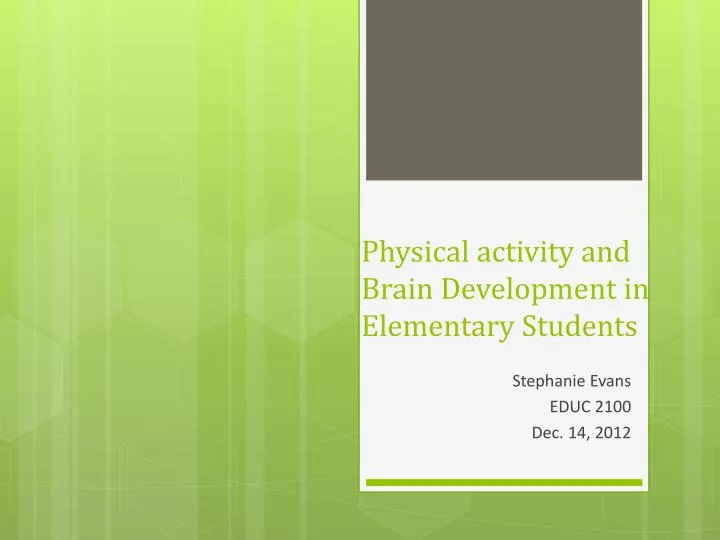 physical activity and brain development in e lementary students