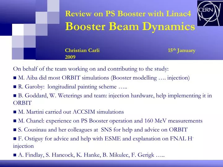 review on ps booster with linac4 booster beam dynamics christian carli 15 th january 2009