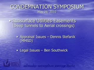 CONDEMNATION SYMPOSIUM May 26, 2010