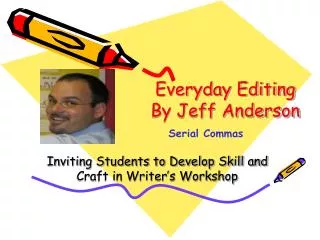 Everyday Editing By Jeff Anderson