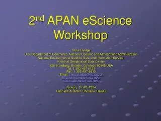 2 nd APAN eScience Workshop