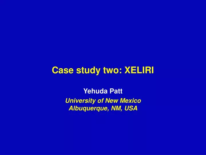 case study two xeliri