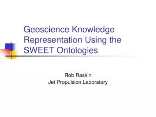 Geoscience Knowledge Representation Using the SWEET Ontologies