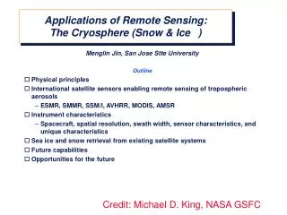 Applications of Remote Sensing: The Cryosphere (Snow &amp; Ice)