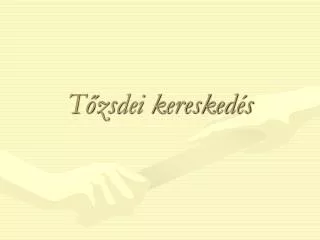 t zsdei keresked s