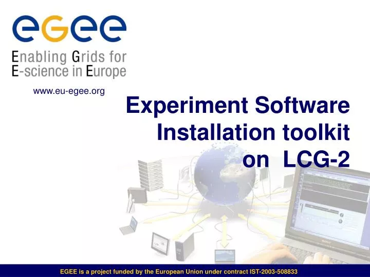 experiment software installation toolkit on lcg 2