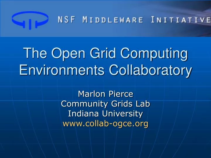 the open grid computing environments collaboratory