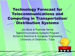 Technology Forecast for Telecommunications and Computing in Transportation/ Distribution Systems