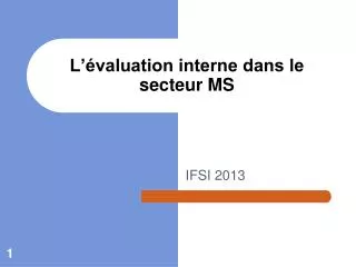 l valuation interne dans le secteur ms