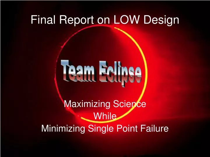 final report on low design