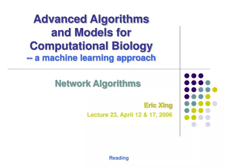 advanced algorithms and models for computational biology a machine learning approach
