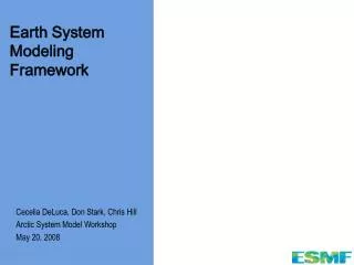 Earth System Modeling Framework