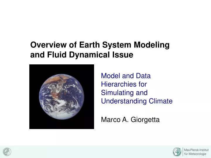 overview of earth system modeling and fluid dynamical issue