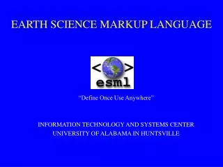 EARTH SCIENCE MARKUP LANGUAGE