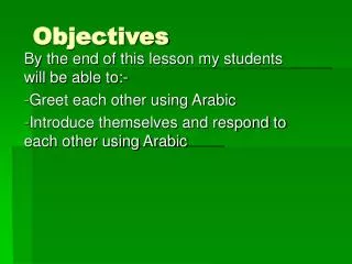 Objectives