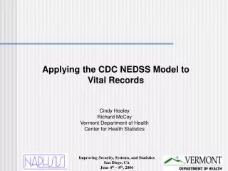 Applying the CDC NEDSS Model to Vital Records