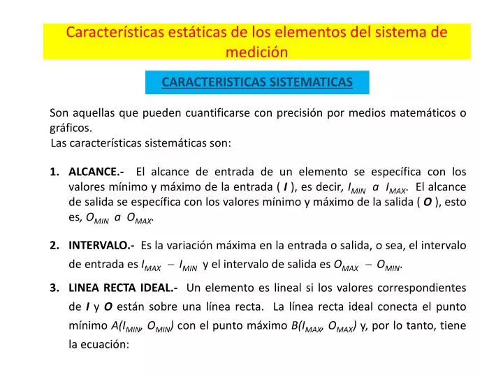 caracter sticas est ticas de los elementos del sistema de medici n